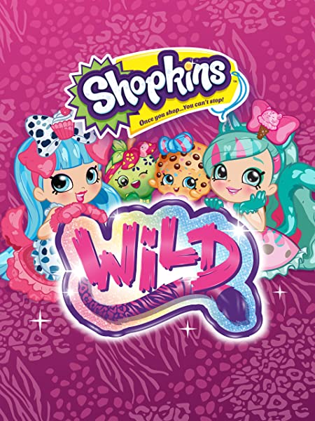 مشاهدة فيلم  Shopkins Wild   2018  -زي مابدك ZIMABADK